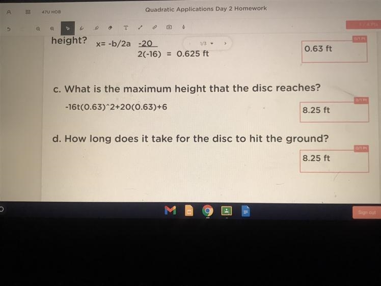 I need the work and answers fast A disc is thrown into the air with an upward velocity-example-1