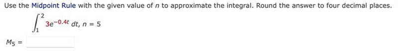 Midpoint rule with given value-example-1