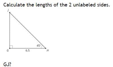 Calculate the lengths of the 2 unlabeled sides. GJ?-example-1