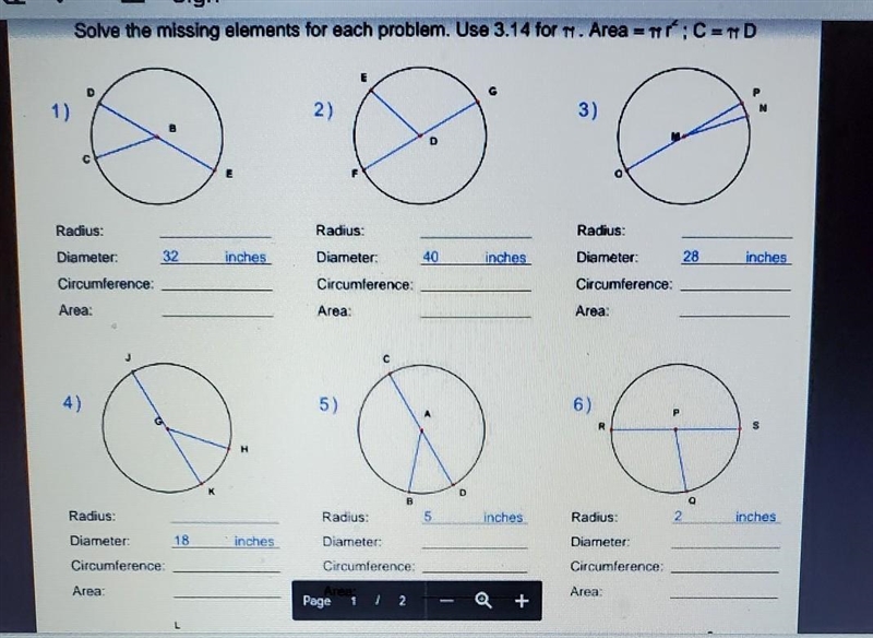 Solve the missing elements for each problem. Use 3.14 for π. Area π r² ; C = π D​-example-1