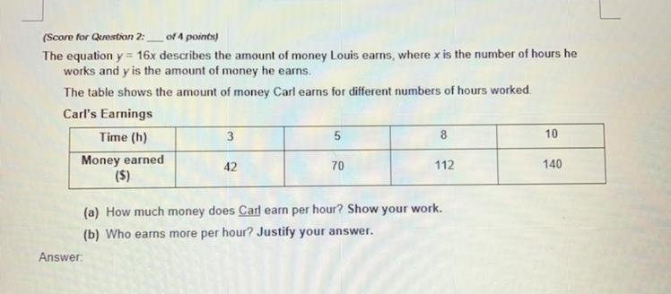 The equation y = 16x describes the amount of money Louis earns, where x is the number-example-1