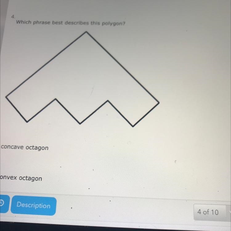 Please help me A concave octagon B convex octagon C concave nonagon D convex nonagon-example-1