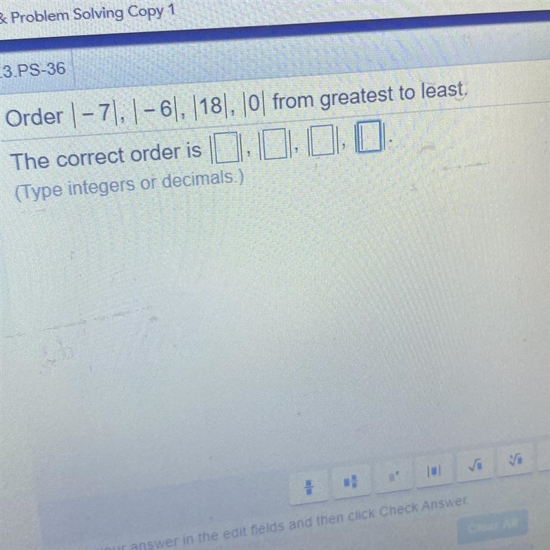 Order |-7|, |-6|, |18|, |0|-example-1