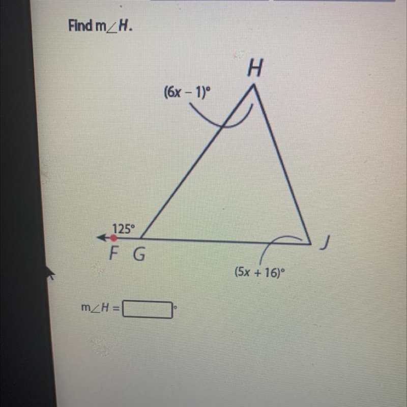 PLZ HELP Find h H (6x - 1) 125 F G (5x + 16)-example-1