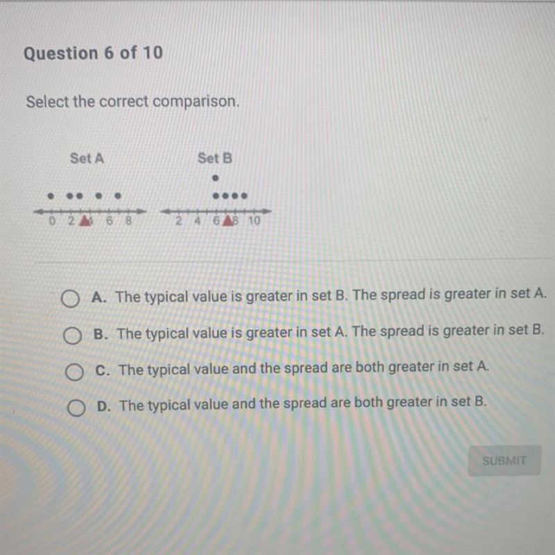 Select the correct comparison. Set A Set B-example-1