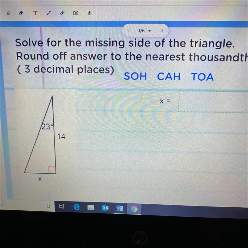 Solve for the missing side of the triangle. Round off answer to the nearest thousandths-example-1