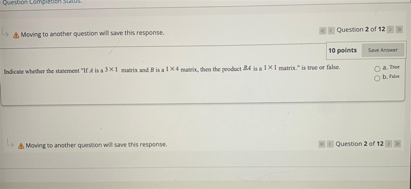 True or false of the matrix question?-example-1