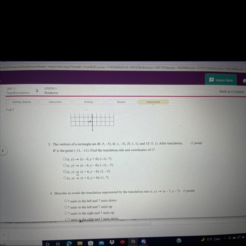 3. The vertices of a rectangle are R(-5, -5), S(-1,-5), 7(-1, 1), and U(-5, 1). After-example-1