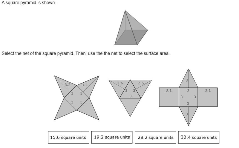 PLZ HELP PLZ HELP. Select the net of the square pyramid. Then, use the the net to-example-1