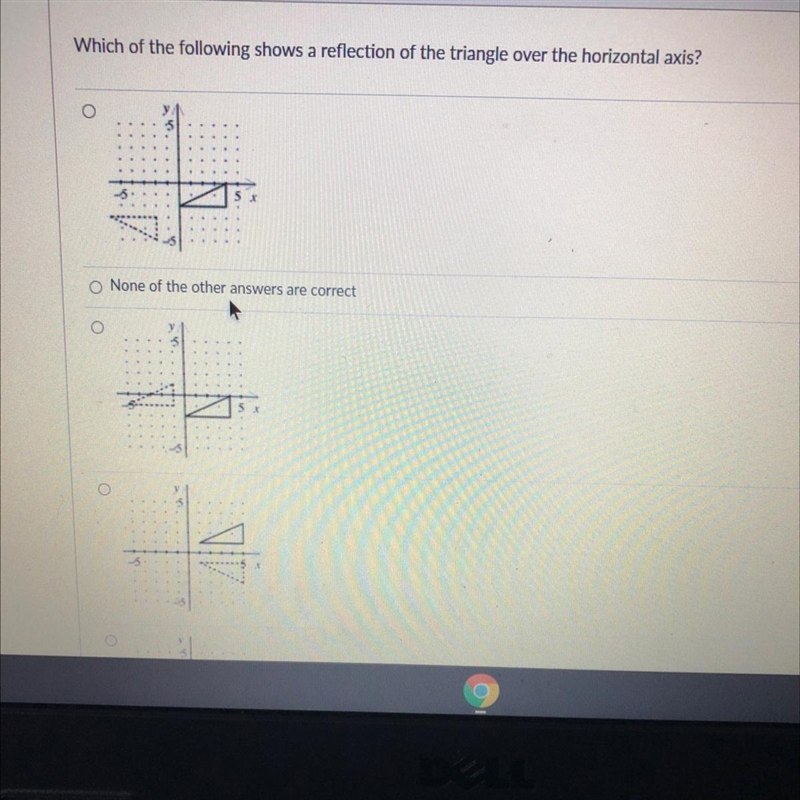 Which of the following shows a reflection of the triangle over the horizontal axis-example-1