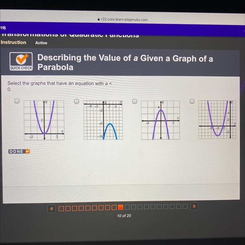 Select the graphs that have an equation with a < 0.-example-1