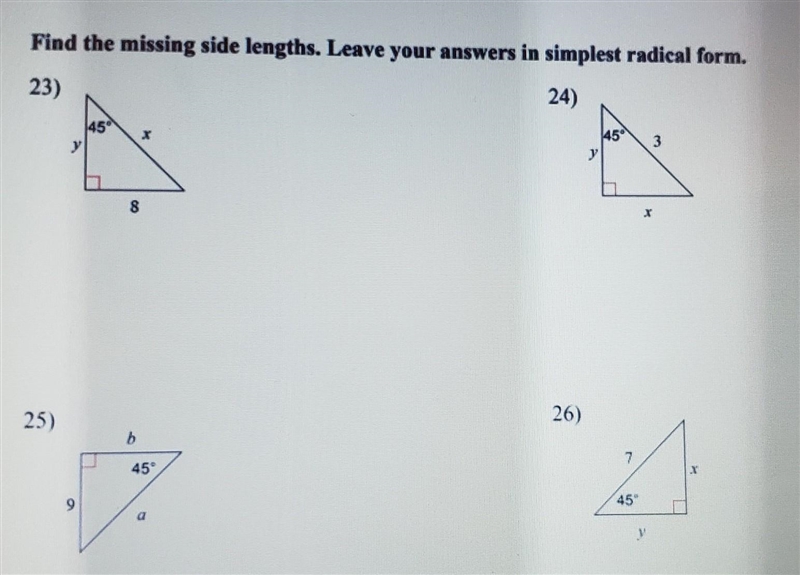 Find the missing side lengths. Leave your answers in simplest radical form.​-example-1