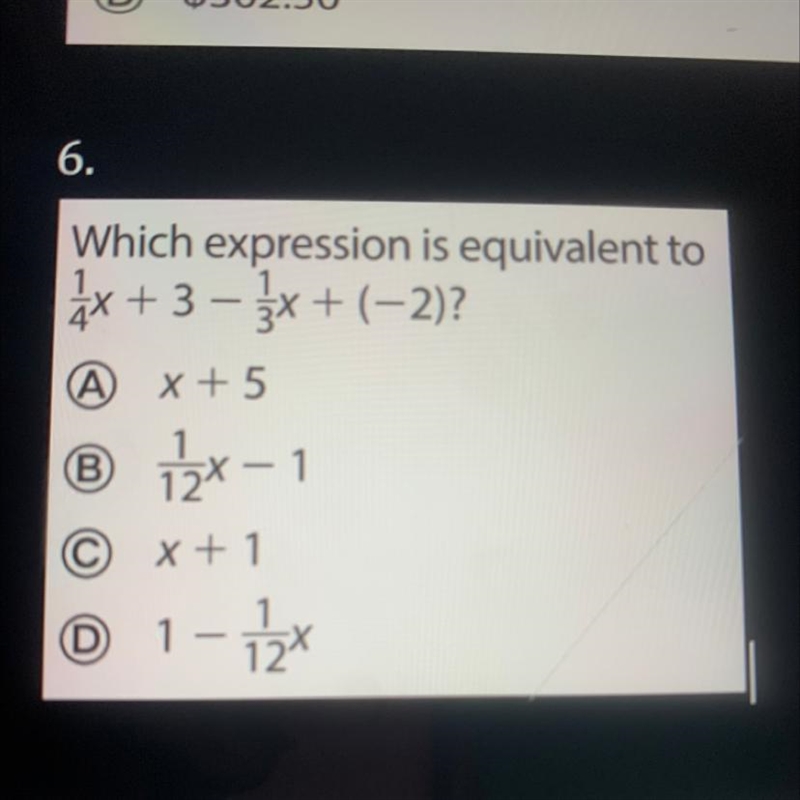 HELP HELP HELP PLEASE CLICK ON PICTURE FOR THE QUESTION Which expression is equivalent-example-1