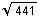 What is the value of ? 1. 22 2. 882 3. 220.5 4. 21-example-1