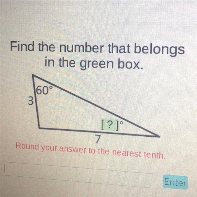 Find the number that belongs in the green box. Round your answer to the nearest tenth-example-1