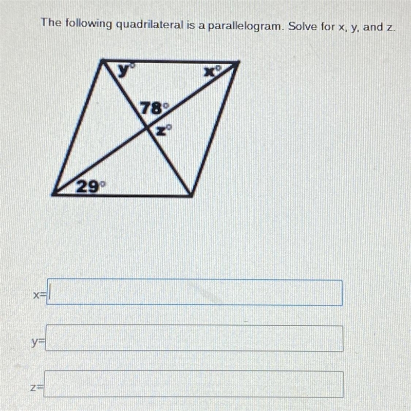 The following quadrilateral is a parallelogram. Solve for x, y, and z.-example-1