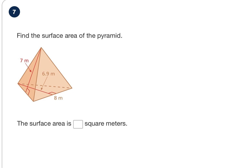 Find the surface area of the pyramid. The surface area is_square meters.-example-1