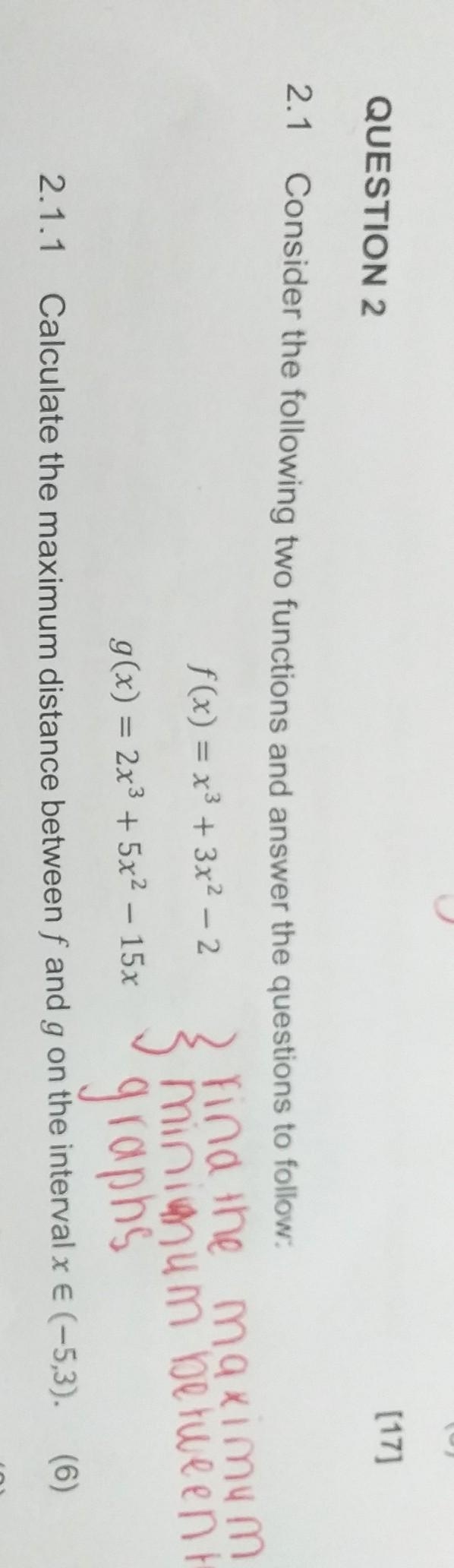 Hi, am I supposed to find the stationary points of the f(x) and g(x) then use the-example-1