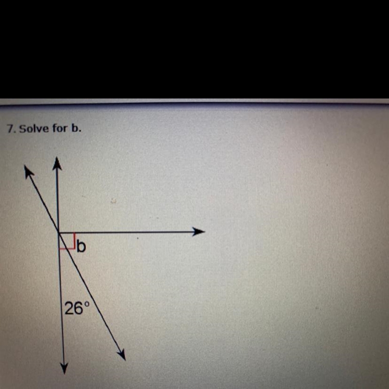 7. Solve for b. b 26°-example-1