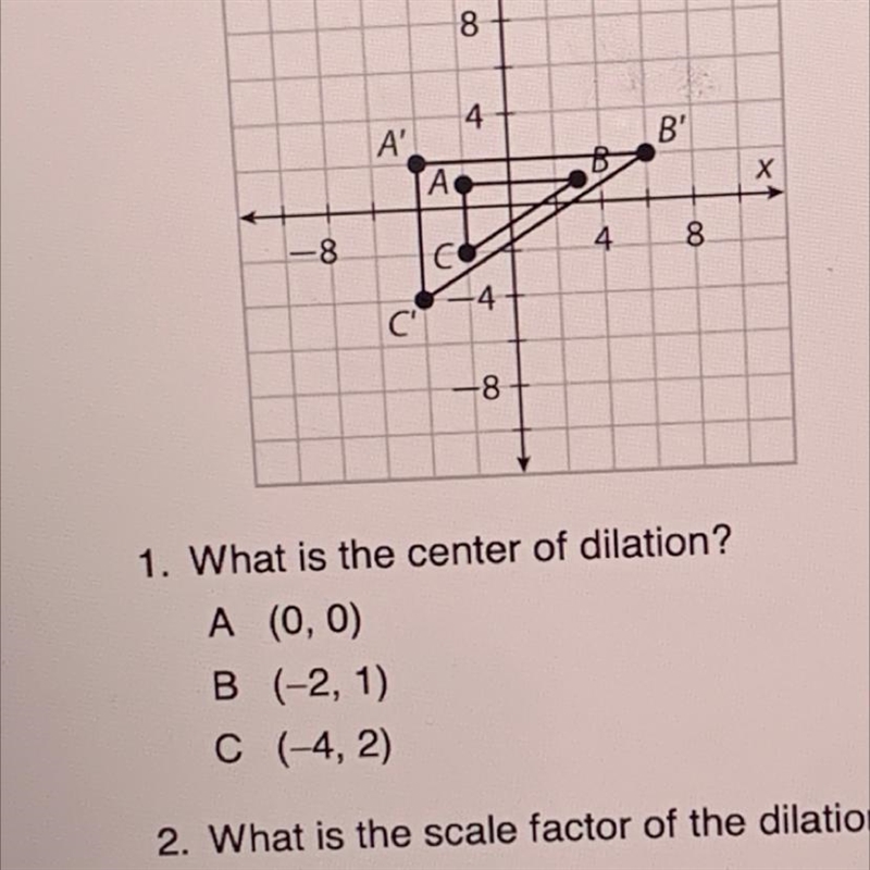 What is the center of dilation ?-example-1