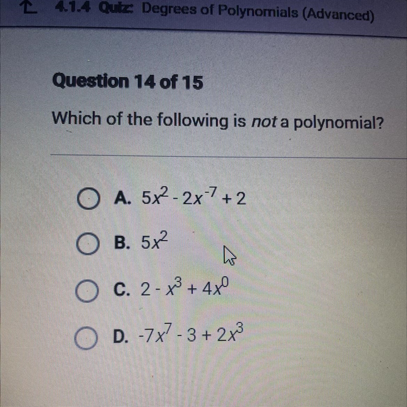 40 POINTS!!!!Which of the following is not a polynomial?-example-1