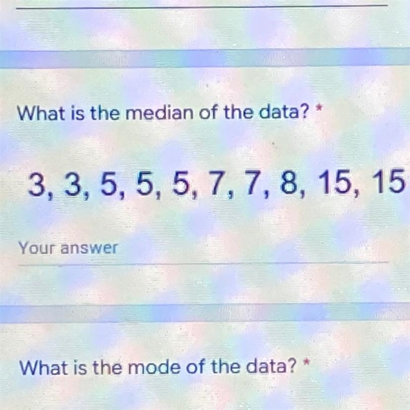 What is the median of the data set? 3,3,5,5,5,7,7,8,15,15-example-1