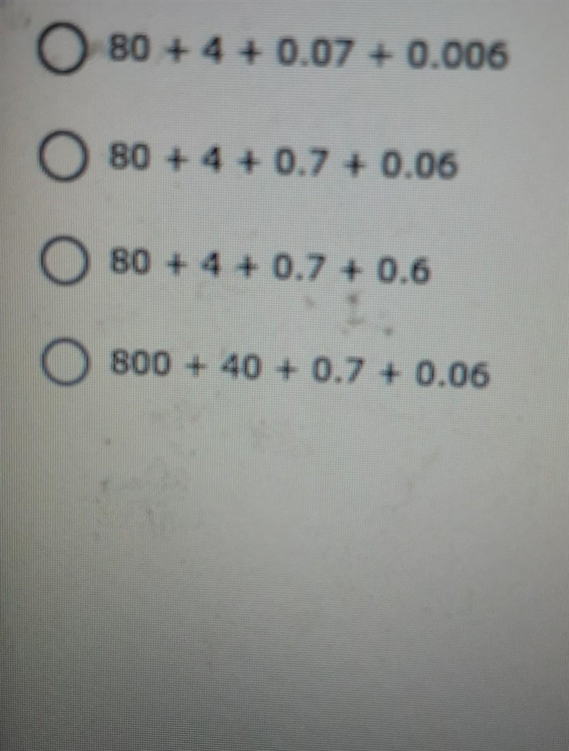 .What is the correct expanded form for the number 84.76?​-example-1