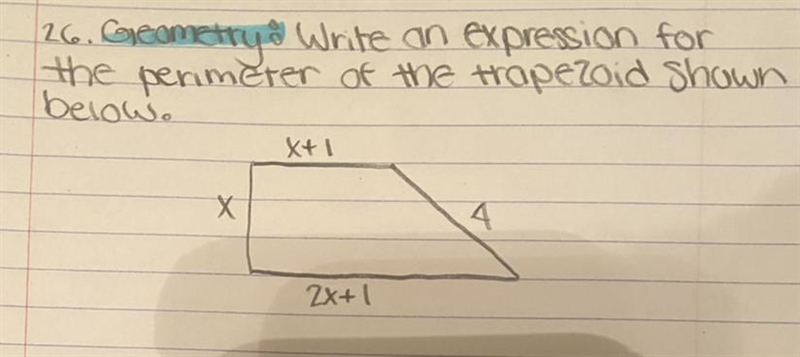 Write an expression for the perimeter of the trapezoid shown in the picture-example-1