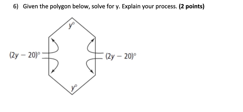 Given the polygon below, solve for y. Explain your process.-example-1