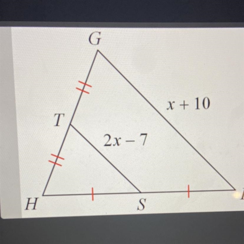 TS is a midsegment of GHI, solve the value of x-example-1