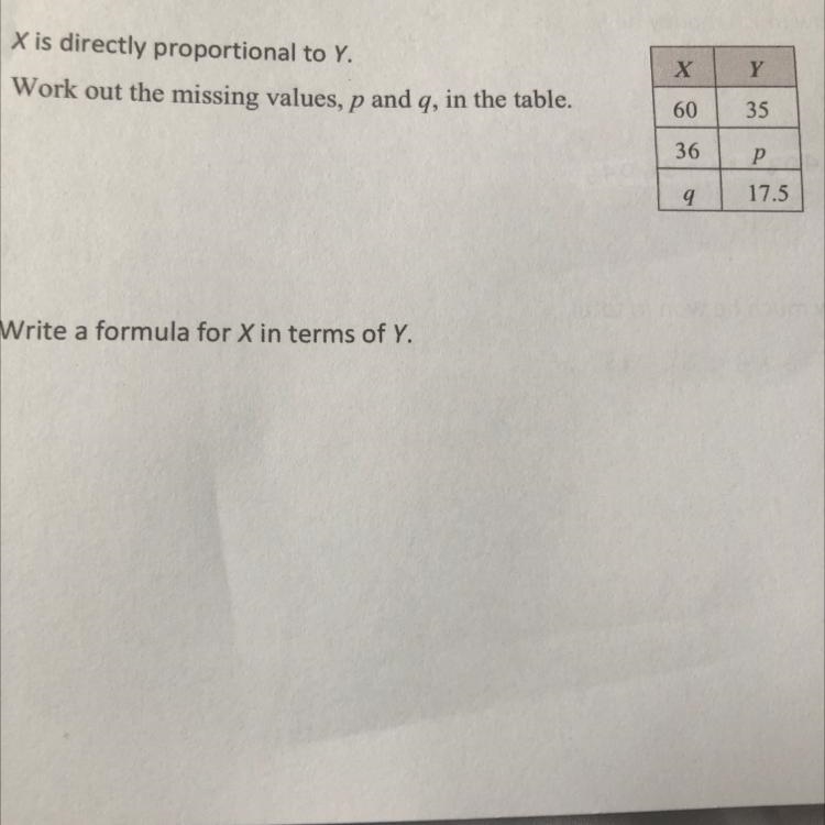 X is directly proportional to y.work out the missing values,p and q, in the table-example-1