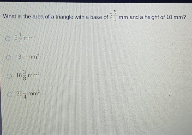 5 What is the area of a triangle with a base of -7 mm and a height of 10 mm? 0 65 mm-example-1