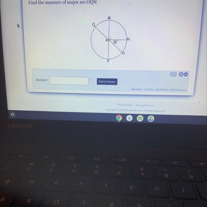 Find the measure of major arc OQN. M K IN 38 6 P-example-1