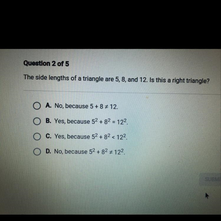 The side lengths of a triangle are 5, 8, and 12. Is this a right triangle?-example-1