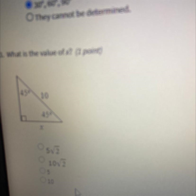 . What is the value of x? A. 5sqr2 B. 10sqr2 C. 5 D. 10-example-1