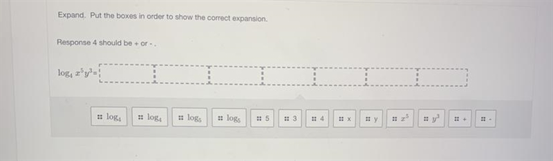 Expand. Put the boxes in order to show the correct expansion. Response 4 should be-example-1