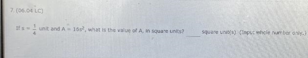 If s =unit and A = 1652, what is the value of A, in square units? ___ square unit-example-1