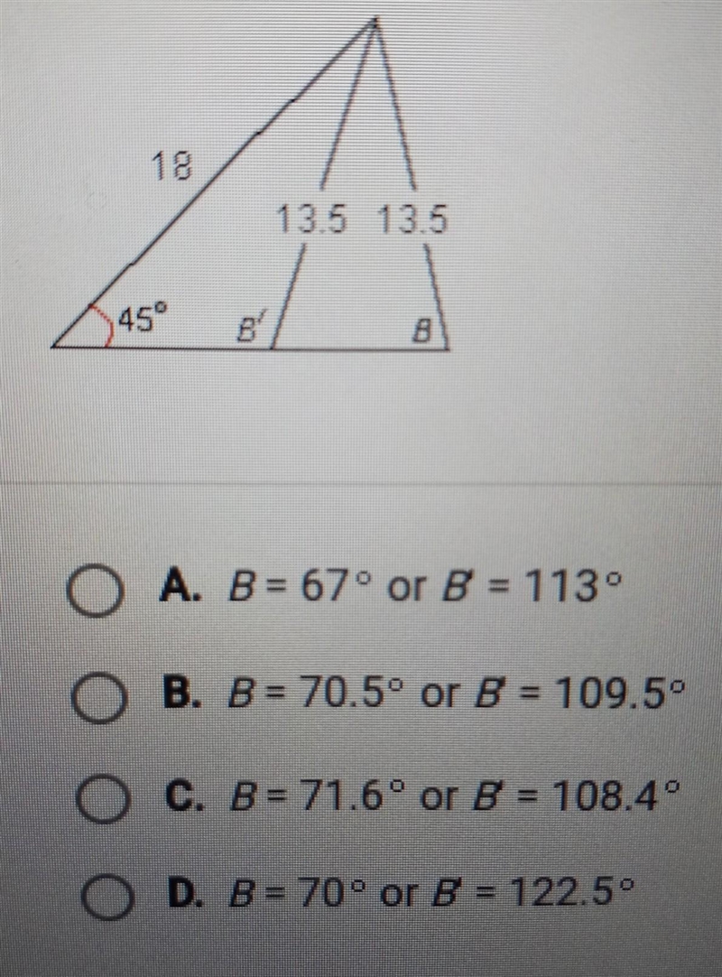 In the following triangle, find the values of the angles Band B, which are the best-example-1