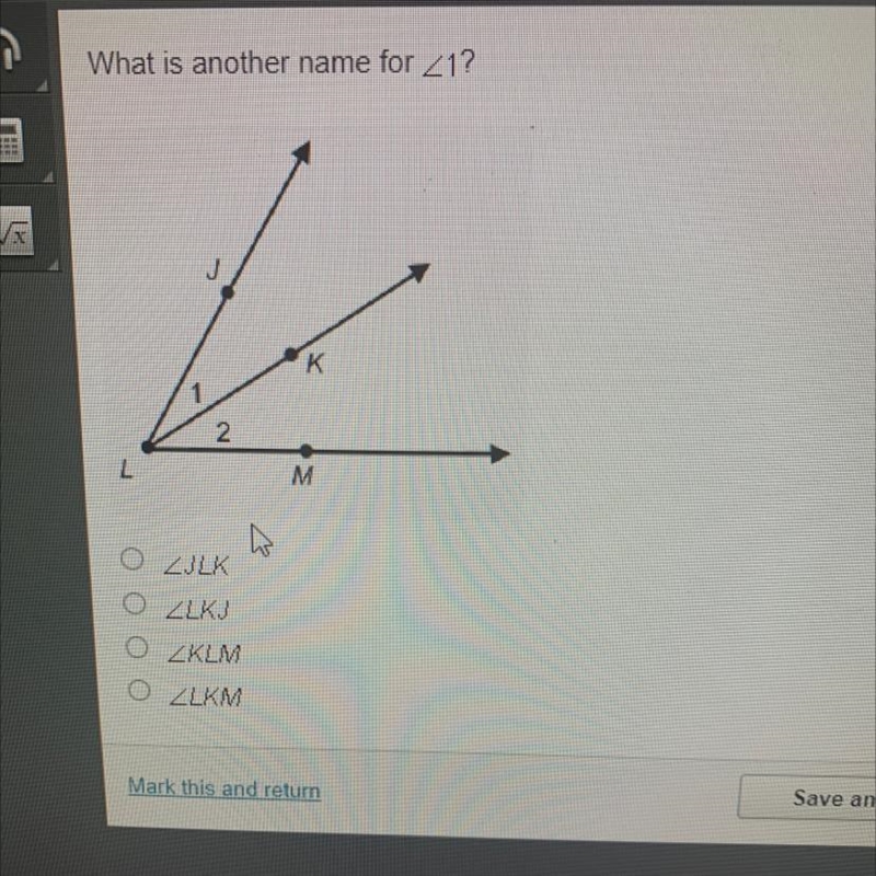 What is another name JLK LKJ KLM LKM-example-1