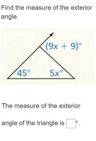 30 POINTS easy question Find the measure of the exterior angle The measure of the-example-1