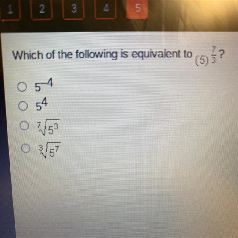 Which expression is equivalent to (5)^7/3-example-1