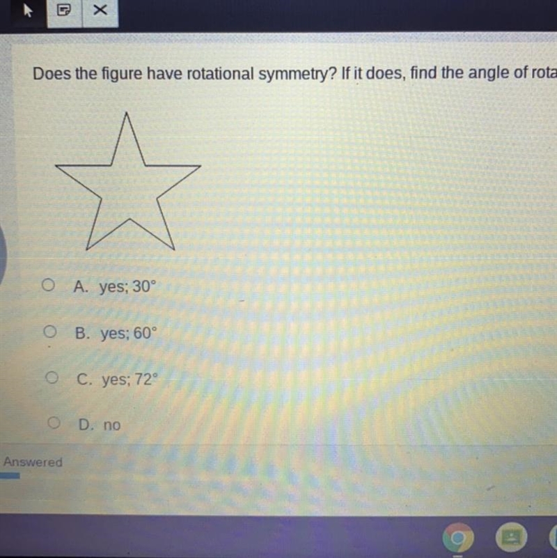 Does the figure have rotational symmetry? If it does, find the angle of rotation.-example-1