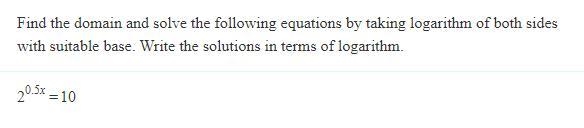 I have to express in terms of logarithms but somehow i keep messing up. Could someone-example-1