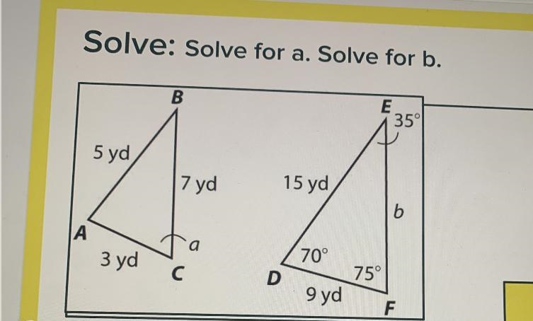 Solve for a. Solve for b. PLZZZZ I NEED HELP ASAP-example-1