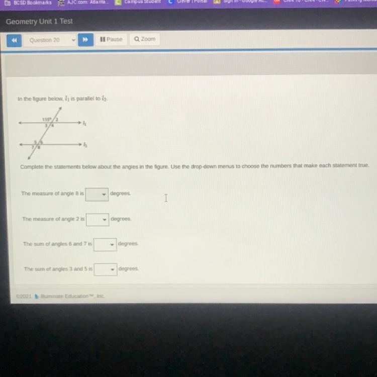 The measure of angle 8 is degrees I The measure of angle 2 is degrees The sum of angles-example-1