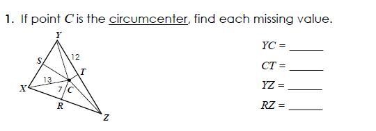 If point C is the circumcenter, find each missing value(picture attached)-example-1