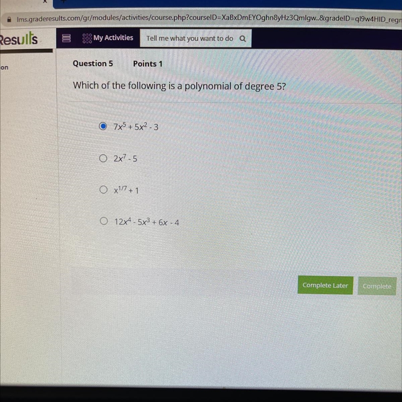 Question 5 Points 1 duction st Which of the following is a polynomial of degree 5? est-example-1