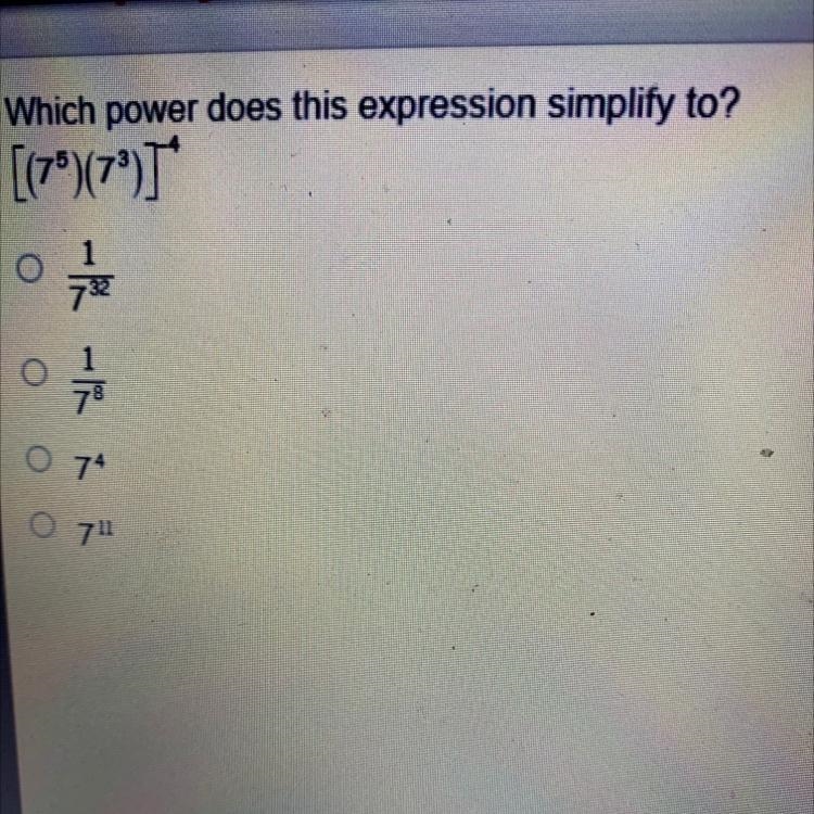 Which power does this expression simplify to? [(7)(7) 1 - - ооо 74 O-example-1