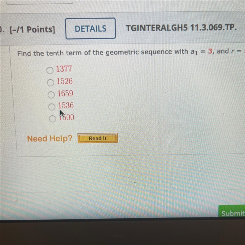 Find the tenth term of the geometric sequence with a1 = 3, and r = 2. 1377 1526 1659 1536 1500-example-1