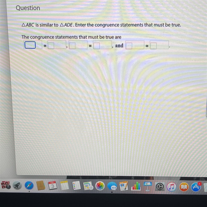 AABC is similar to AADE. Enter the congruence statements that must be true. The congruence-example-1